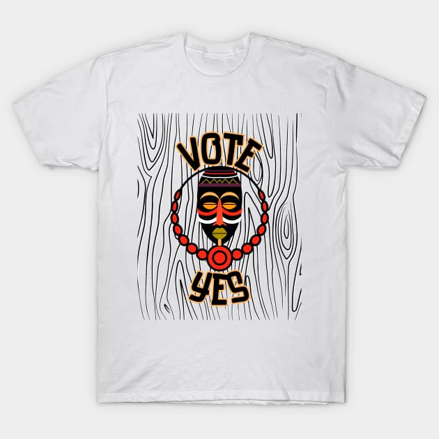 Vote Yes To The Voice Indigenous Voice To Parliament Tribal Edition T-Shirt by 3dozecreations